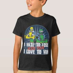 T-shirt Détestez pour perdre le kart