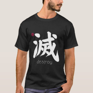 T-shirt Détruire Kanji En Japonais Lettre Symbole Japonais