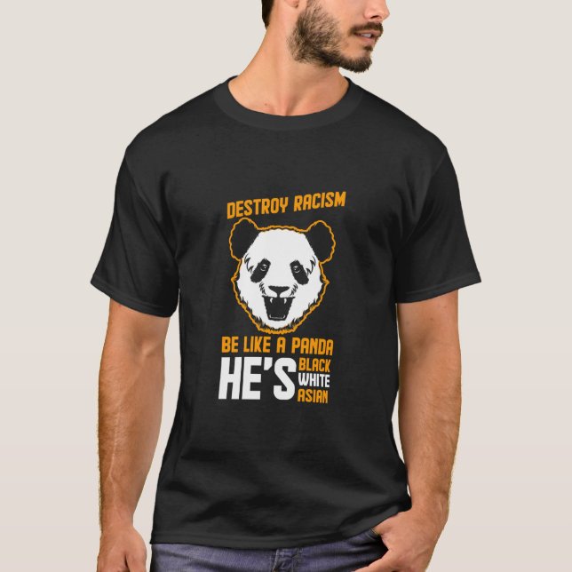 T-shirt Détruire le racisme être comme un panda Il est noi (Devant)