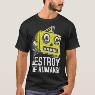 T-shirt Détruire Les Humains Mal Robot Head Tee Robot Nerd
