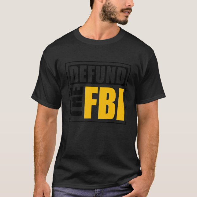 T-shirt Détruisez le FBI 1 (Devant)