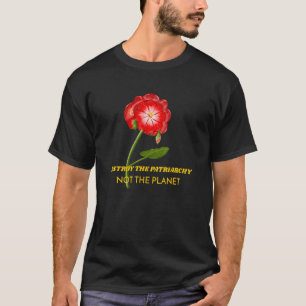 T-shirt Détruisez Le Patriarcat Et Non La Planète Féminist