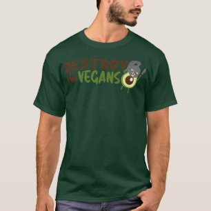 T-shirt Détruisez Les Végans, Avocado Pour Hommes Femmes E