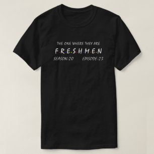 T-shirt d'étudiants de première année, celui o