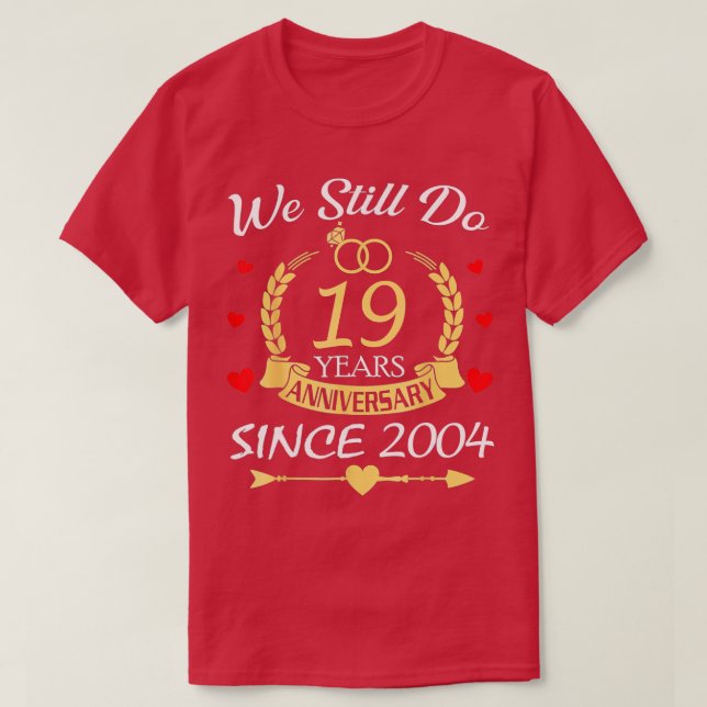 T-shirt Deux 19e anniversaire de Mariage font toujours 19  (Design devant)
