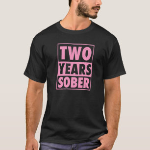 T-shirt Deux ans Sober Récupérer 2 ans Sobriété Annive