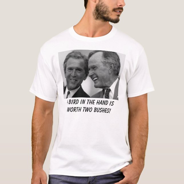 T-shirt Deux buissons, oiseau d'A dans la main vaut (Devant)