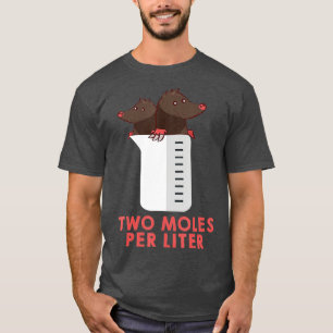 T-shirt Deux Moles par litre Funny Chimie Science