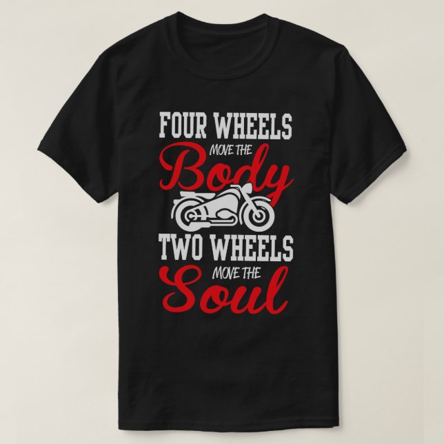 T-shirt Deux roues déplacent l'âme (Design devant)