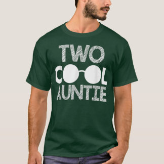 T-shirt Deux Tantes d'anniversaire Cool