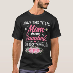 T-shirt Deux titres maman et grand-mère drôle heureux
