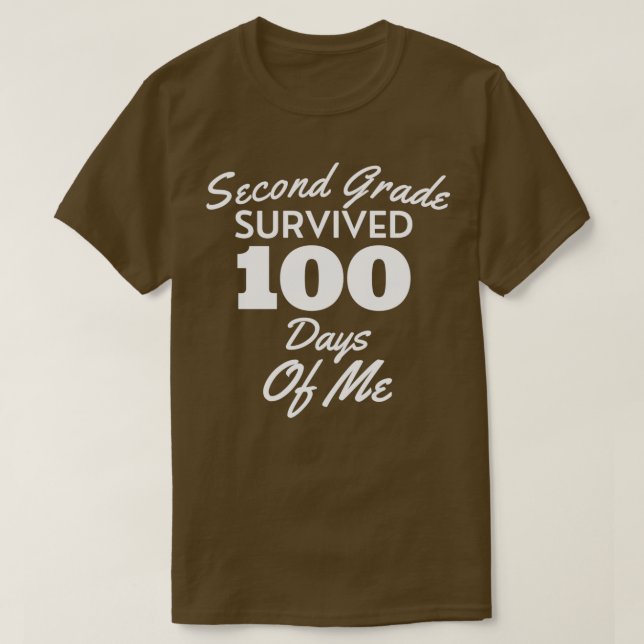T-shirt Deuxième Année Survécu 100 Jours De Moi Drôle 100è (Design devant)