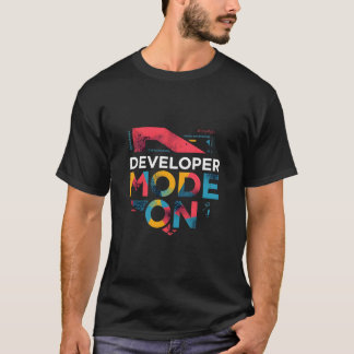 T-shirt Developer Mode On Funny Colorful Grunge Programmer