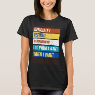 T-shirt Développe Web retraitée Retraite Web retraité