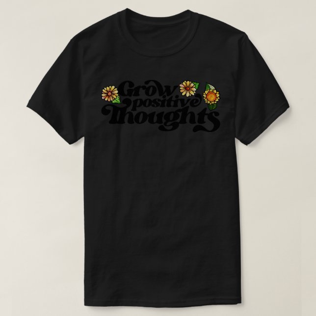 T-shirt Développer des pensées positives (Design devant)