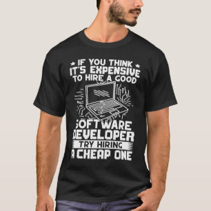 T-shirt Développeur de logiciels essayez d'embaucher un pa