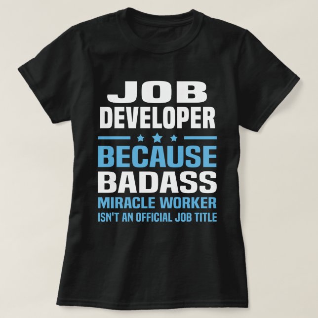 T-shirt Développeur d'emplois (Design devant)