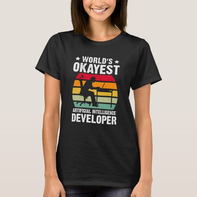 T-shirt Développeur d'intelligence artificielle le plus mo (Devant)