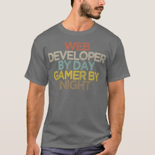 T-shirt Développeur Web Par Joueur De Jour Par Night1378