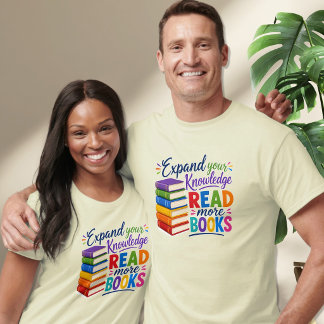 T-shirt Développez vos connaissances - Lisez plus de livre