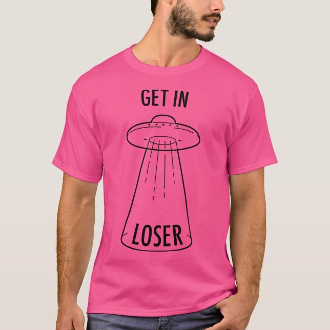T-shirt Devenez Loser - Ufo (Devant)