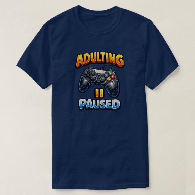 T-shirt Devenir Adulte Mis en Pause (Design devant)
