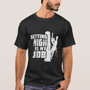 T-shirt Devenir Élevé Est Mon Travail Arboriste Arbre Esca