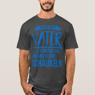 T-shirt Devenir père berce l'enfant