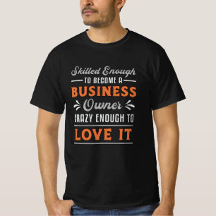T-shirt Devenir Propriétaire D'Entreprise Gestionnaire De 