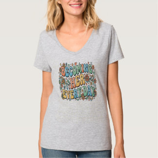 T-shirt Devenir son inspiration quotidienne groovy typogr