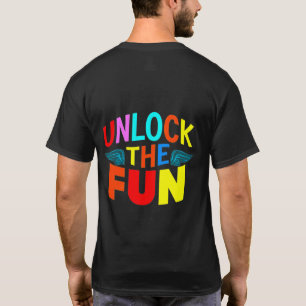 T-shirt Déverrouillez le plaisir.