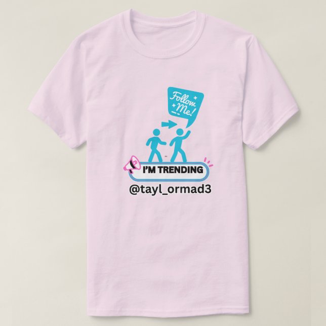 T-SHIRT DEVIENIR CÉLÈBRE INFLUENCEUR MÉDIA ROSE PÂLE BLEU  (Design devant)