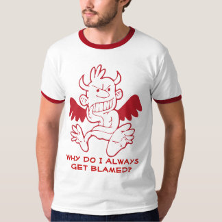 T-shirt Devil shirt - Pourquoi est-ce que je me fais toujo