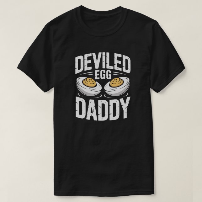 T-shirt Deviled Egg Daddy Thanksgiving Shirt – Funny Pun H (Design devant)