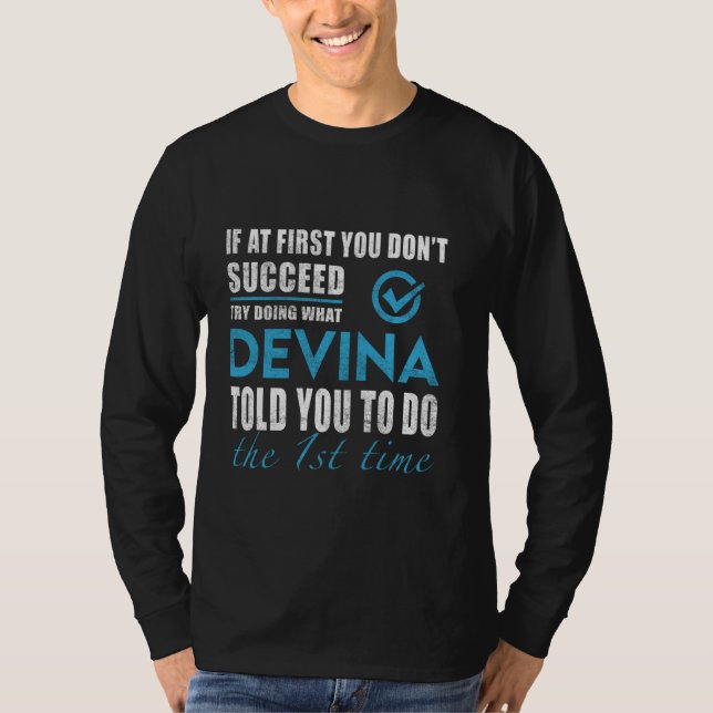 T-shirt Devina Name - Essayez Ce Que Devina Vous A Dit De  (Devant)
