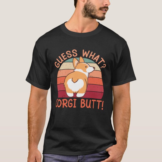 T-shirt Devine Ce Corgi Butt ! (Devant)