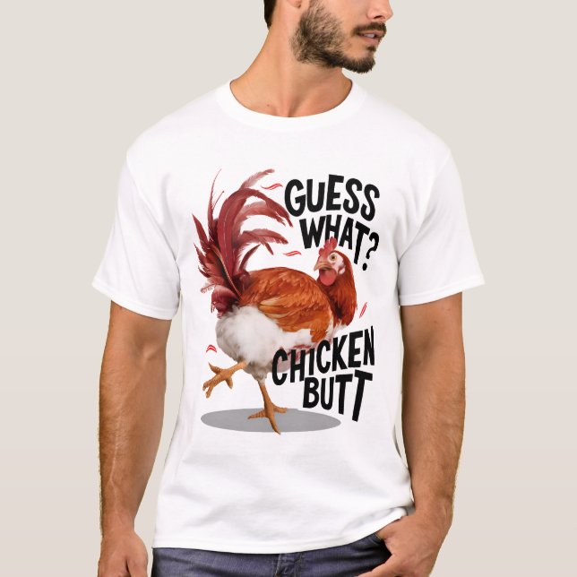 T-shirt Devine quel cul de poulet (Devant)