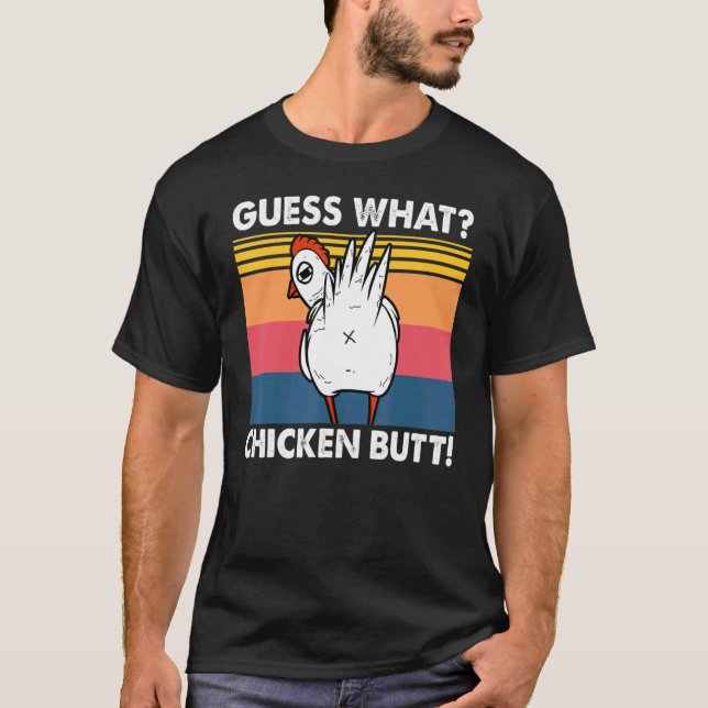 T-shirt Devine quoi cul de poulet (Devant)