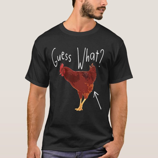 T-shirt Devine quoi cul de poulet  hilarant (Devant)