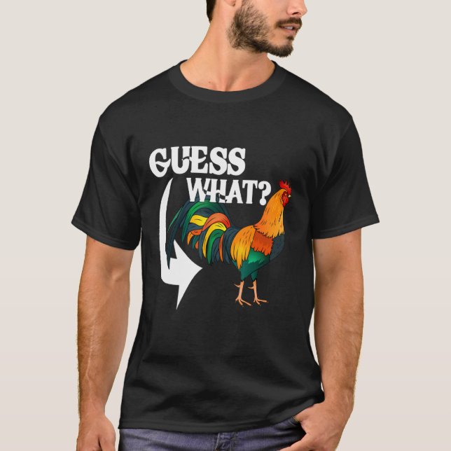 T-shirt Devine quoi cul de poulet  Poulet (Devant)