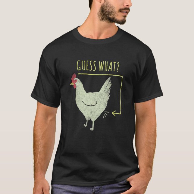 T-shirt Devine quoi Cul de poulet  Sarcasme (Devant)