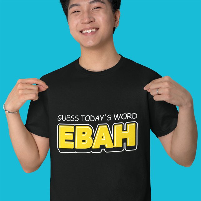 T-shirt Devinette drôle du mot de typographie d'aujourd'hu (Créateur téléchargé)