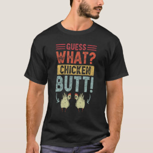T-shirt Devinez Ce Beurre De Poulet Plaisanterie Retro Vin