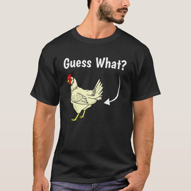 T-shirt Devinez Ce Bouton De Poulet Gag Joke Witty Dire (Devant)