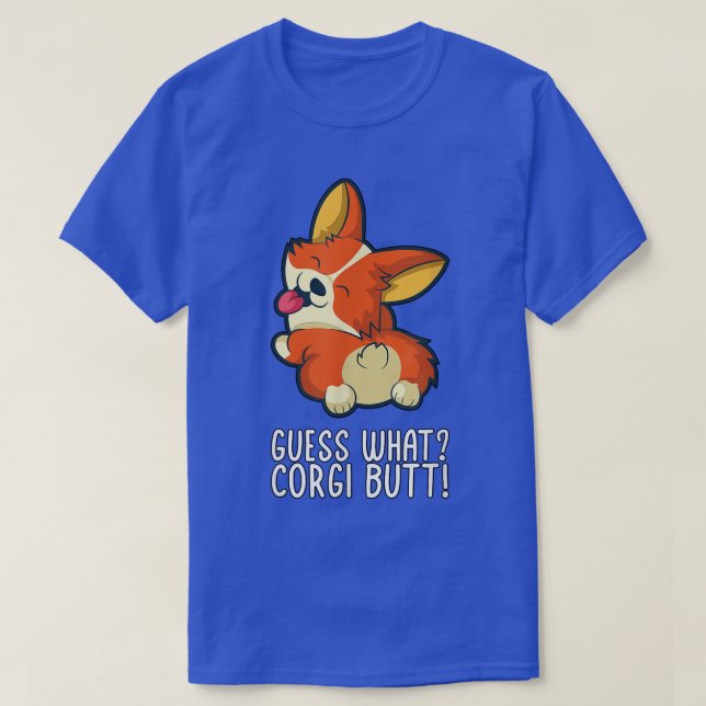 T-shirt Devinez Ce Corgi Butt Funny Corgi Chien Design (Design devant)