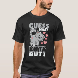 T-shirt Devinez ce Kitty Butt Chat propriétaire Amoureux d