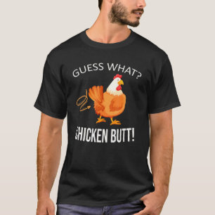 T-shirt Devinez ce poulet Butt Fermier ferme Animal poulet