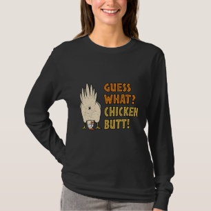 T-shirt Devinez Ce Que Poulets Butt Explorer
