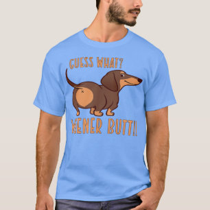 T-shirt Devinez ce Wiener Butt Doie Dachshund Amoureux des