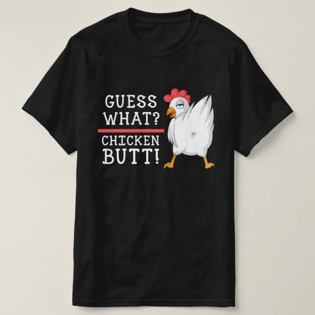 T-shirt devinez quel cul de poulet (Design devant)